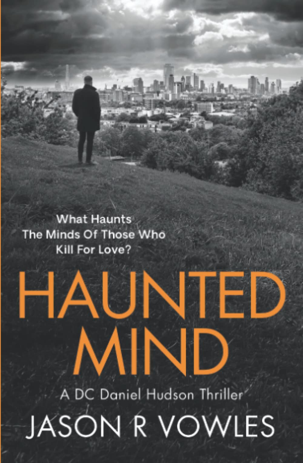Haunted Mind: A Gripping Crime Thriller (DC Daniel Hudson Series)