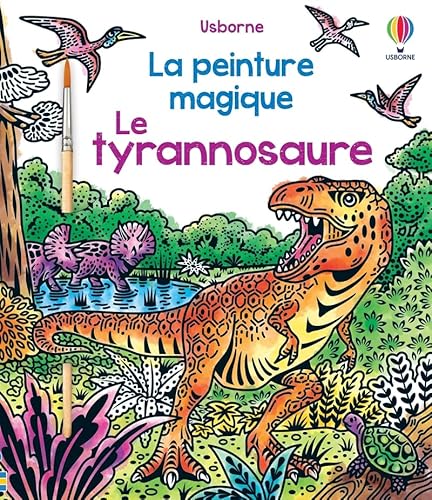 Le tyrannosaure - La peinture magique