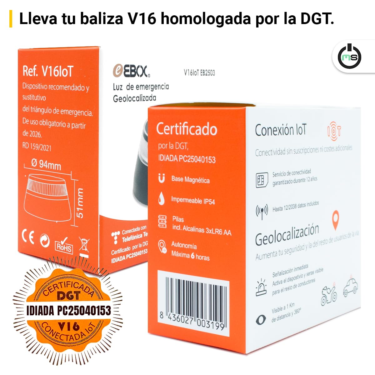 ms móvil shop Baliza V16 Homologada DGT Luz de Emergencia IoT | Señal Conectada Geolocalizada DGT 3.0, Sustituye Triángulos, Base Magnética, Visibilidad 1 km 360°, Autonomía 6h, Incluye Pilas AA