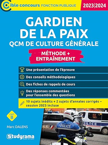 Gardien de la paix – QCM de culture générale: Concours 2023-2024