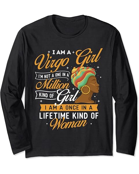 I Am A Virgo Girl - Astrology Birthday Zodiac Sign Horoscope Long Sleeve T-Shirt