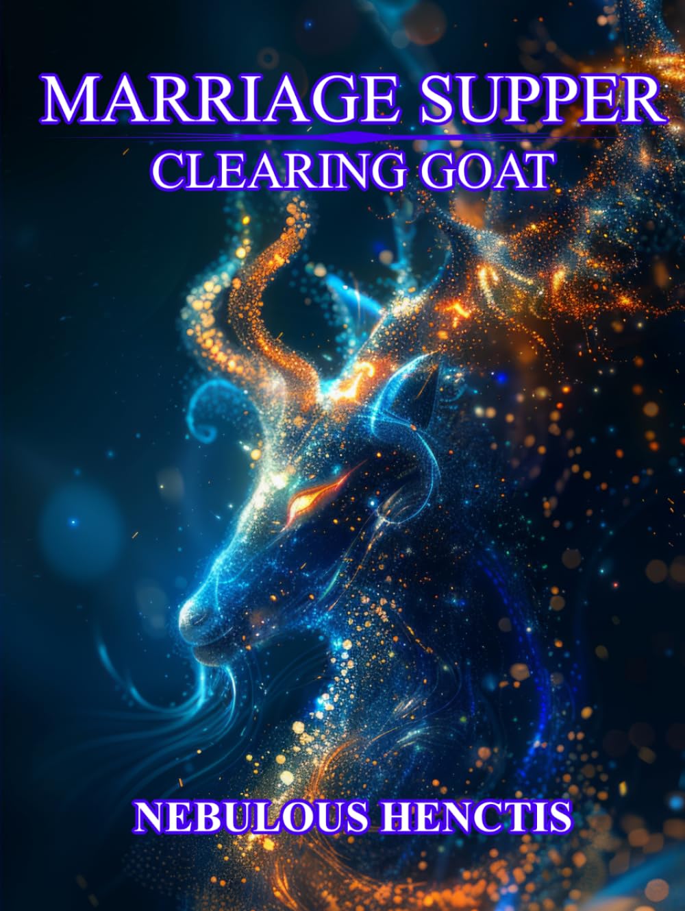 Marriage Supper, Clearing Goat (The Lamb's Book of Life)