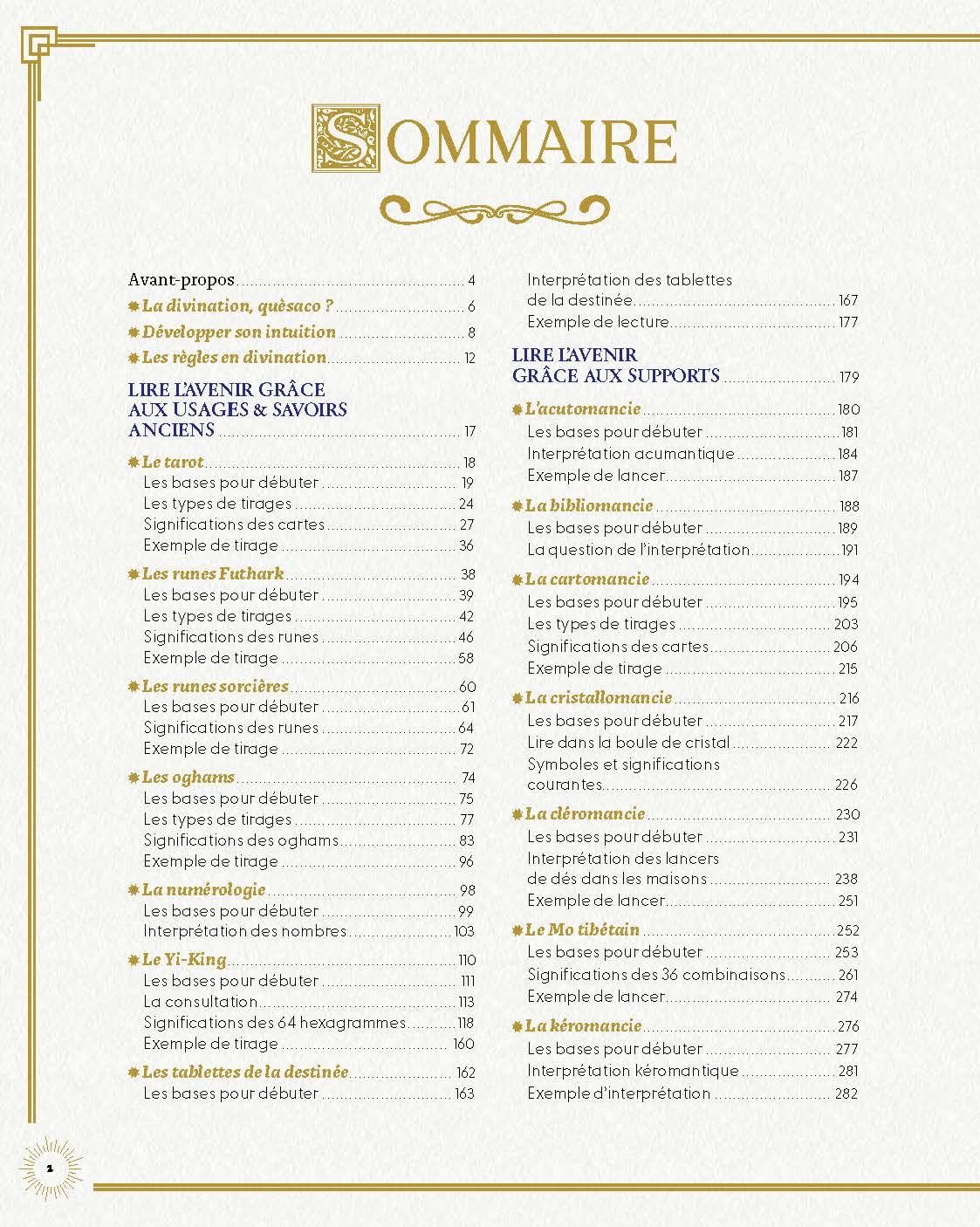 Le grand traité des arts divinatoires: Tarot, runes Futhark ou sorcières, encromancie, cristallomancie, présages, chiromancie, cartomancie, oniromancie