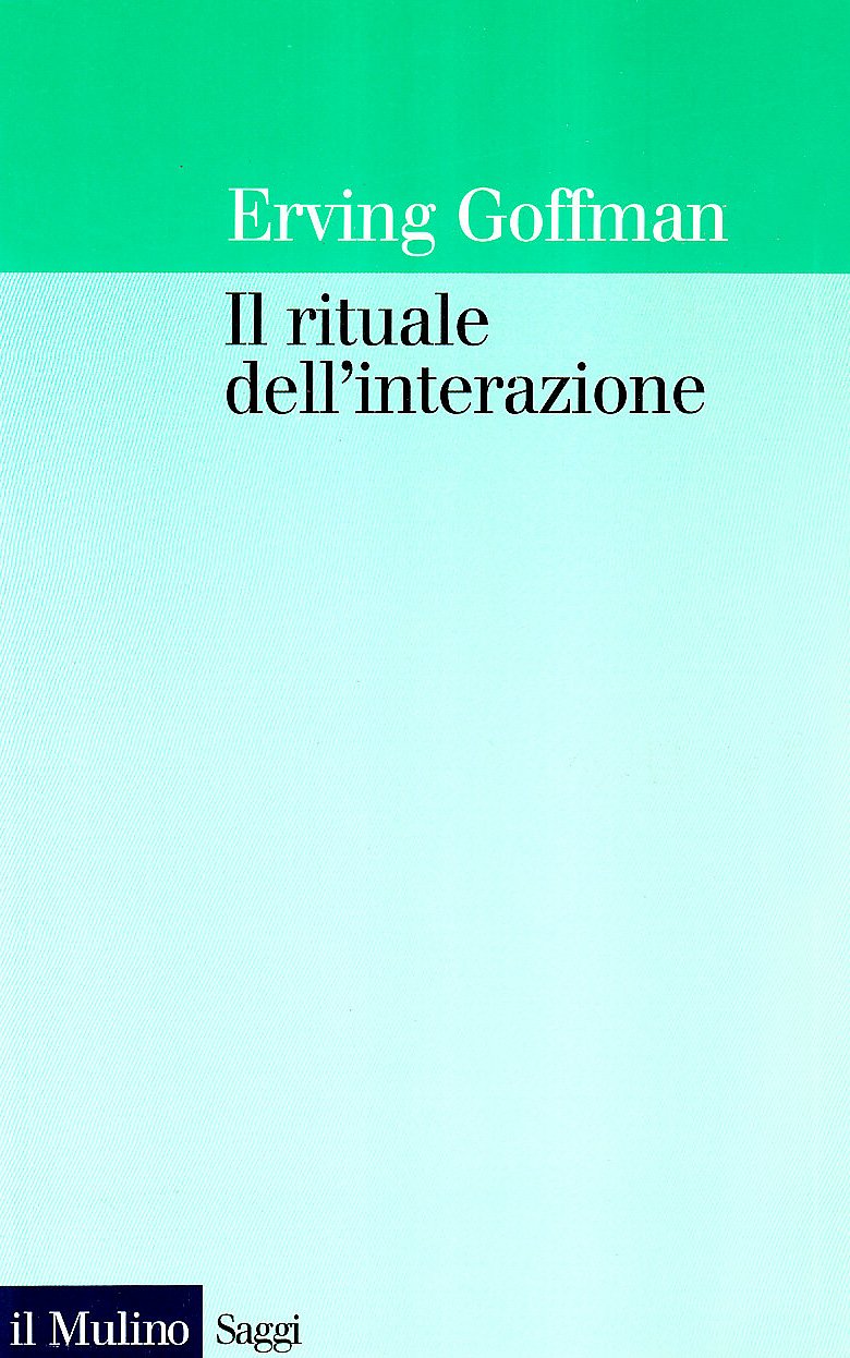Il Rituale Dell'interazione - 4