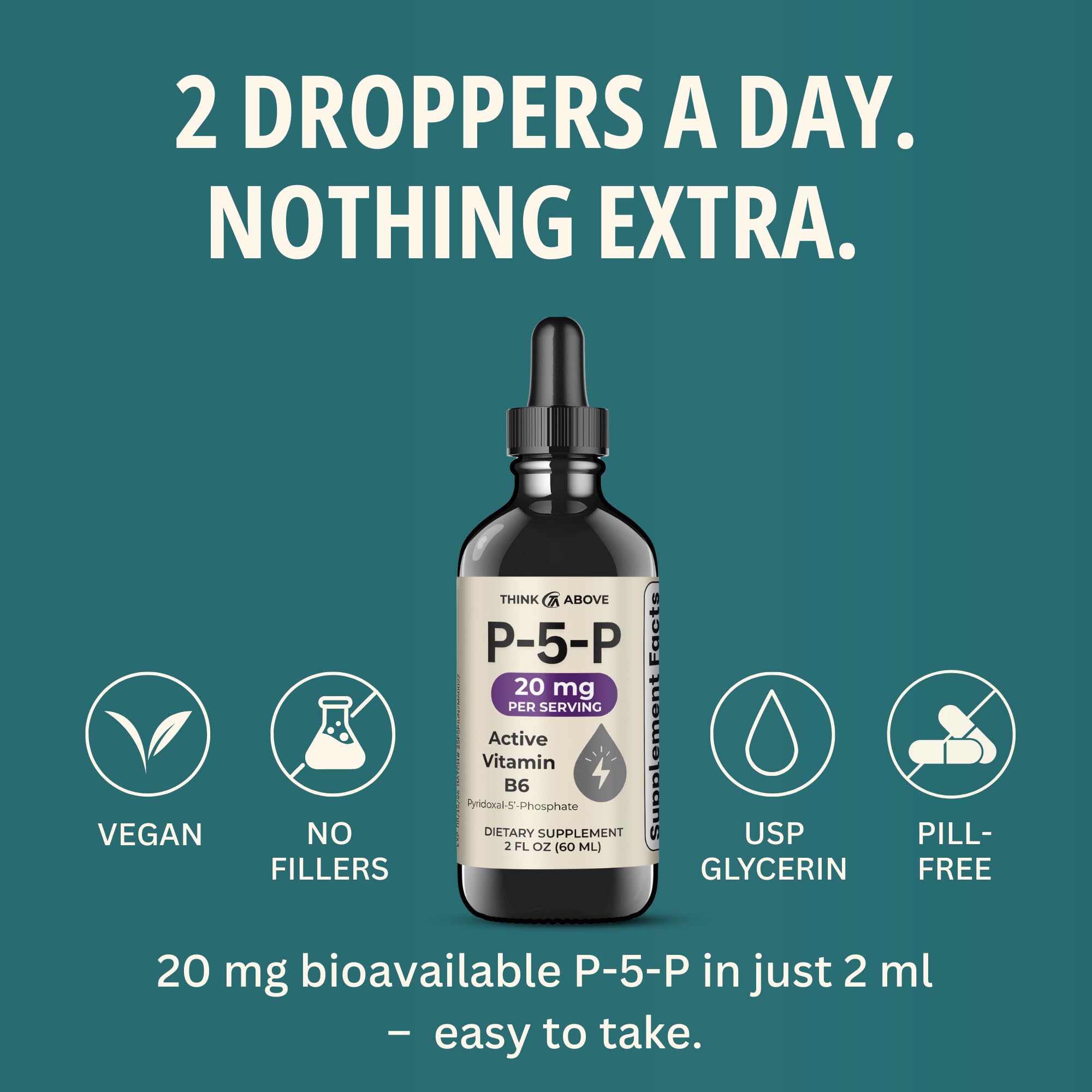 Think Above P5P Liquid Drops – Activated Vitamin B6 (Pyridoxal-5-Phosphate) – Fast Absorption Formula – Nervous System & Energy Support – 2 oz (60 mL) — Amazon image 4