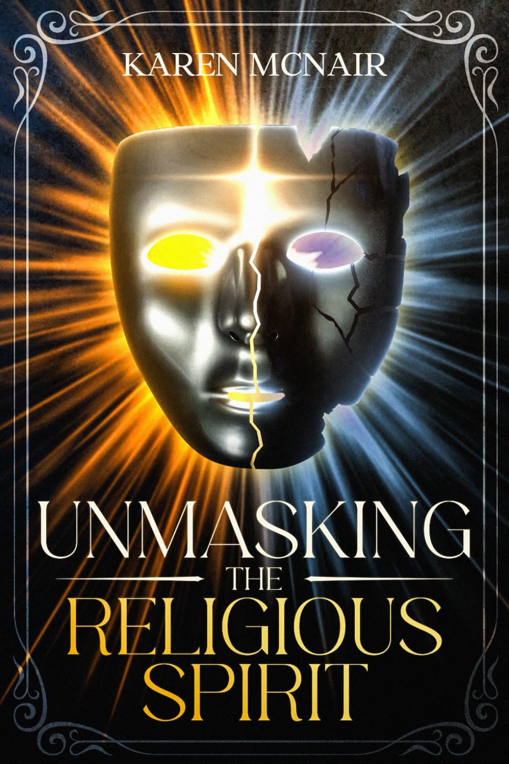 Unmasking The Religious Spirit