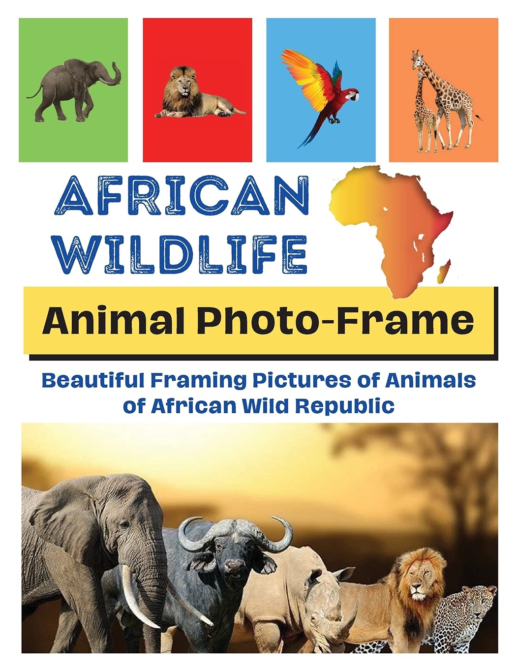 African Wildlife: Beautiful framing pictures of animals of African wild republic