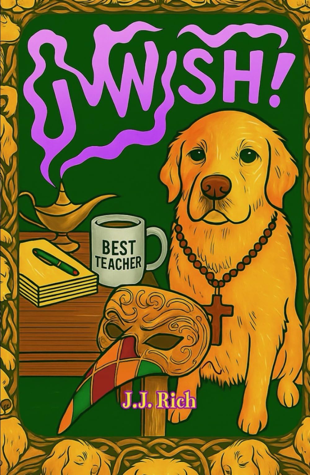 U Wish!: A cautionary tale
