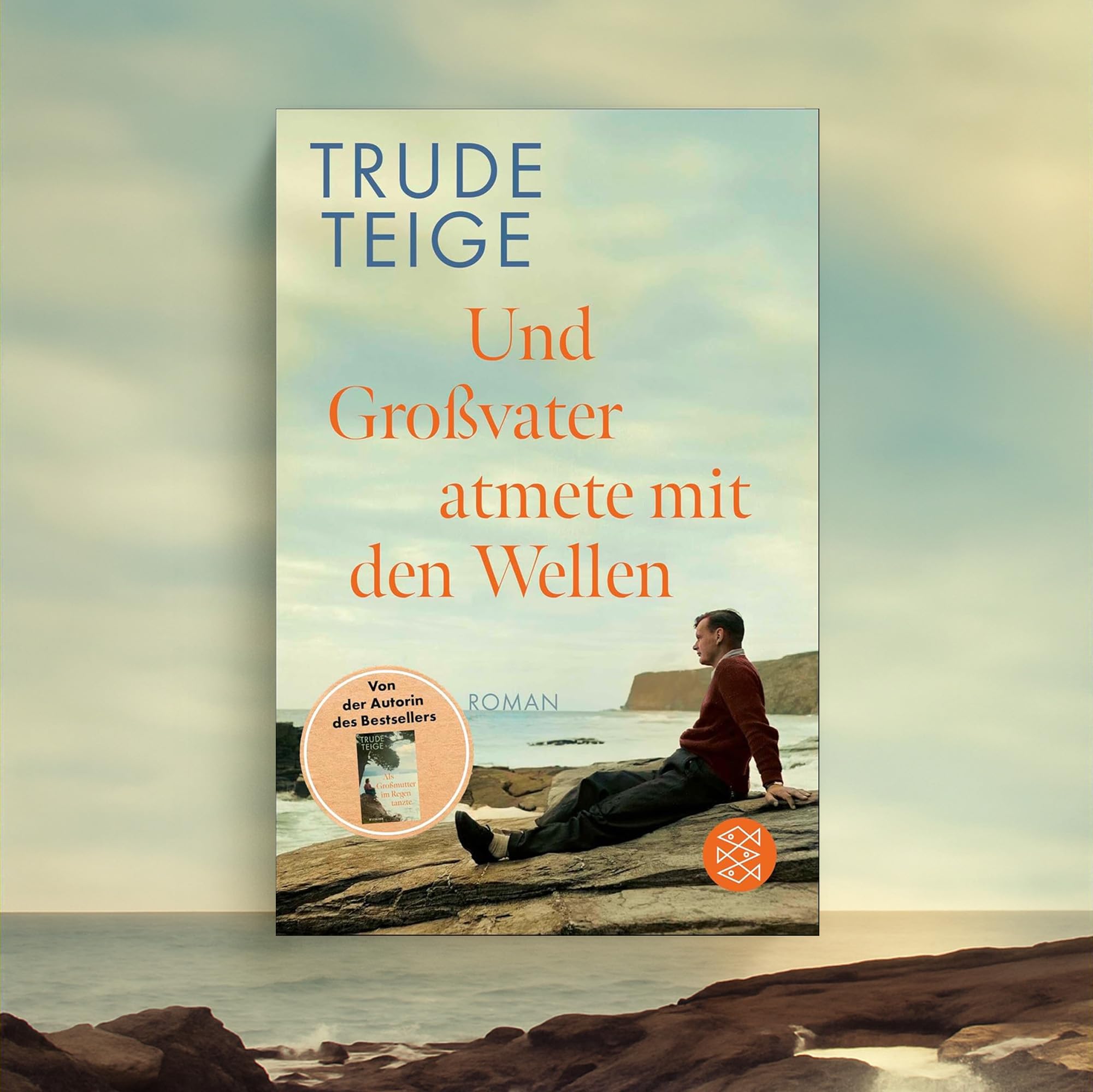 Trude Teige Bücherset Bestseller Roman-Trilogie mit Lesezeichen – Als Großmutter im Regen tanzte, Und Großvater atmete mit den Wellen & Wir sehen uns wieder am Meer – Familienroman über Generationen