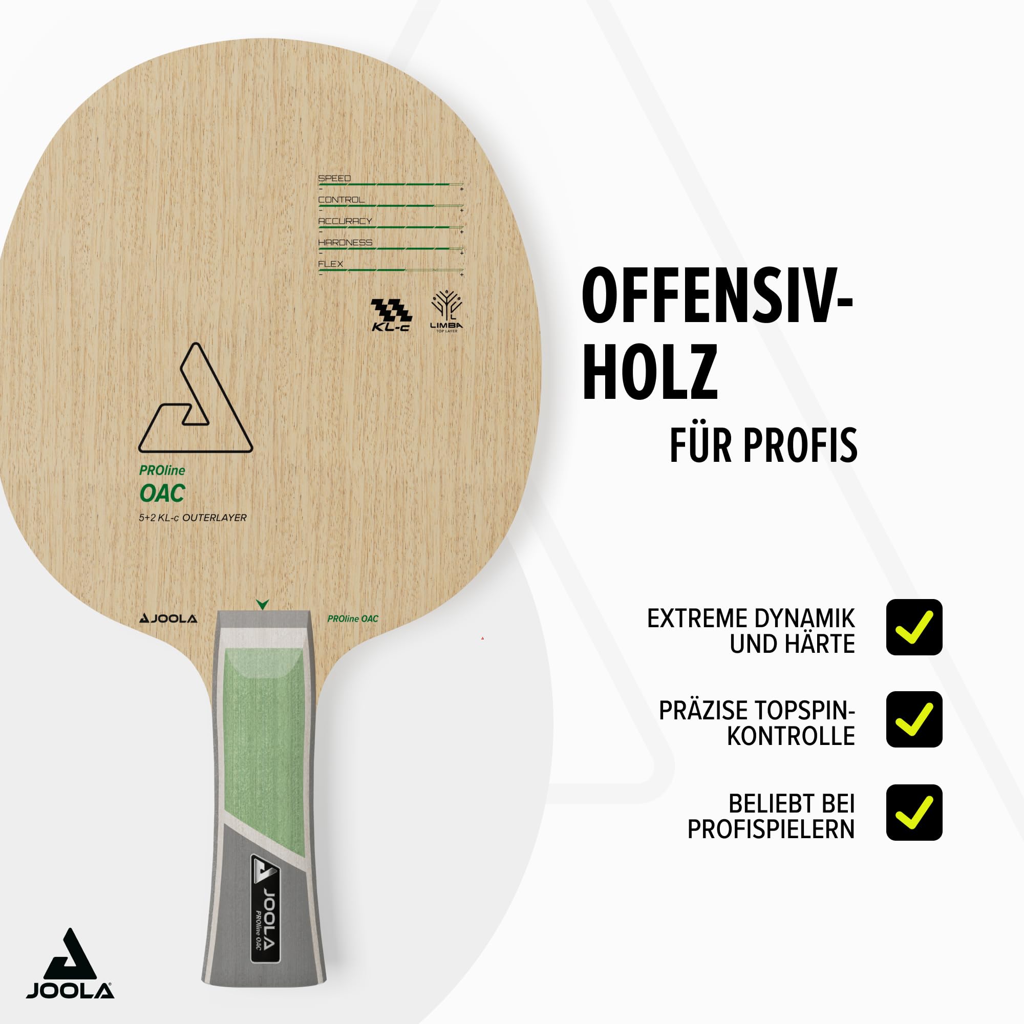 JOOLA Holz PROline OAC