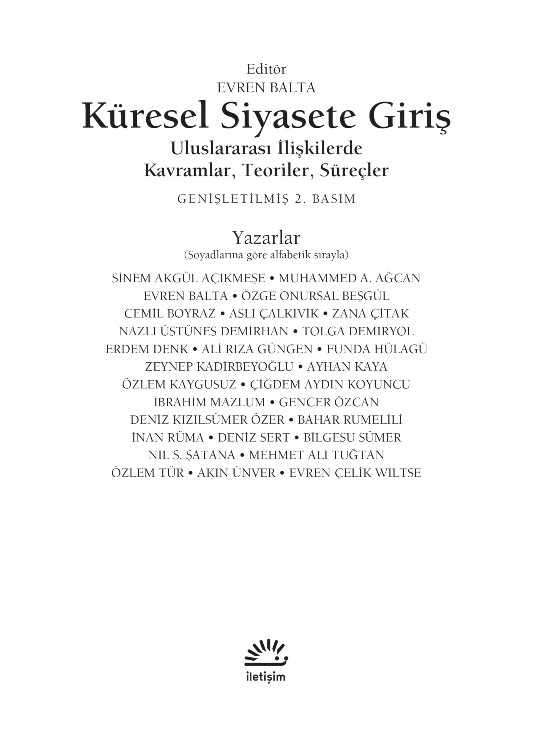 Küresel Siyasete Giriş - Uluslararası İlişkilerde Kavramlar Teoriler Süreçler