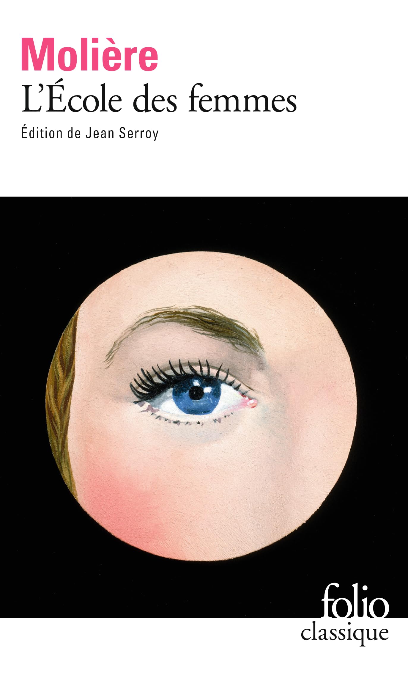 L'ecole des femmes (Folio classique - Prescriptions)