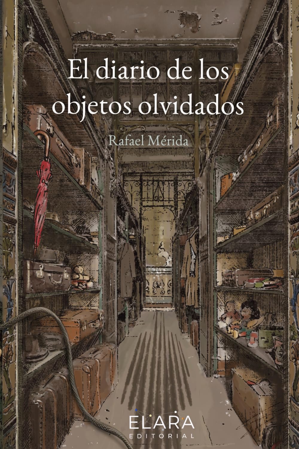 El diario de los objetos olvidados