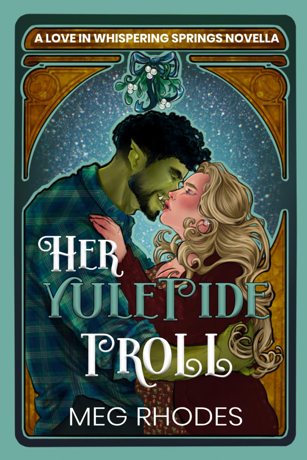 Her Yuletide Troll (Love In Whispering Springs: Novellas)