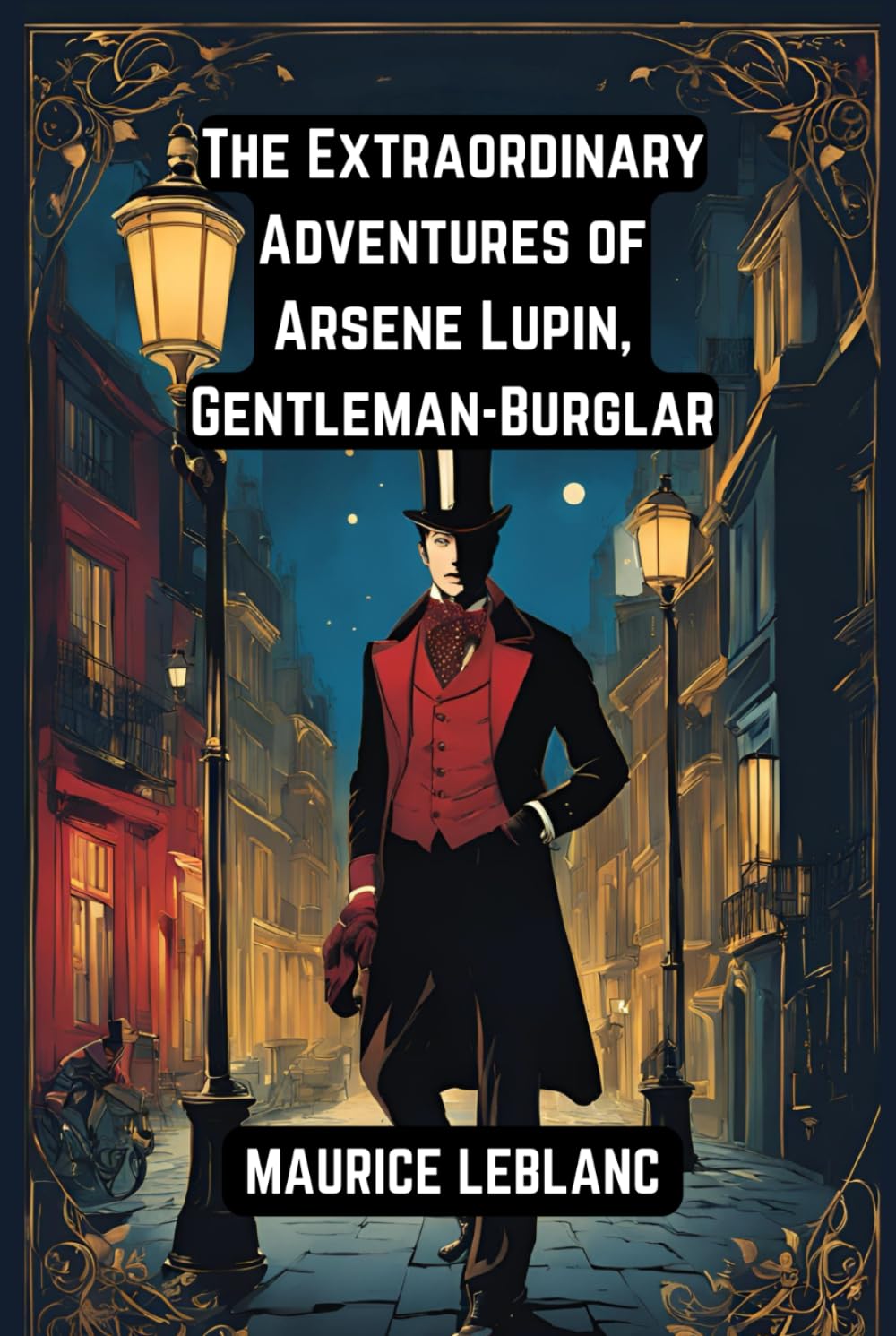 The Extraordinary Adventures of Arsene Lupin, Gentleman-Burglar