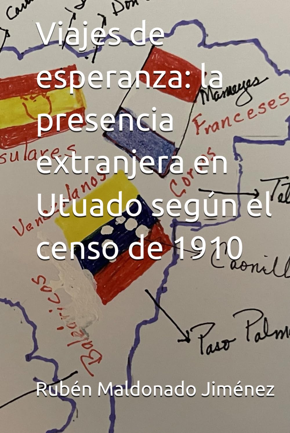 Viajes de esperanza: la presencia extranjera en Utuado según el censo de 1910