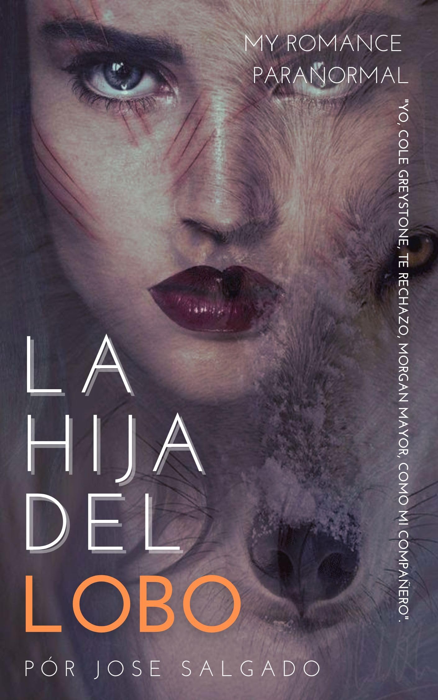 La hija del lobo (Spanish Edition)