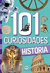 101 curiosidades - História