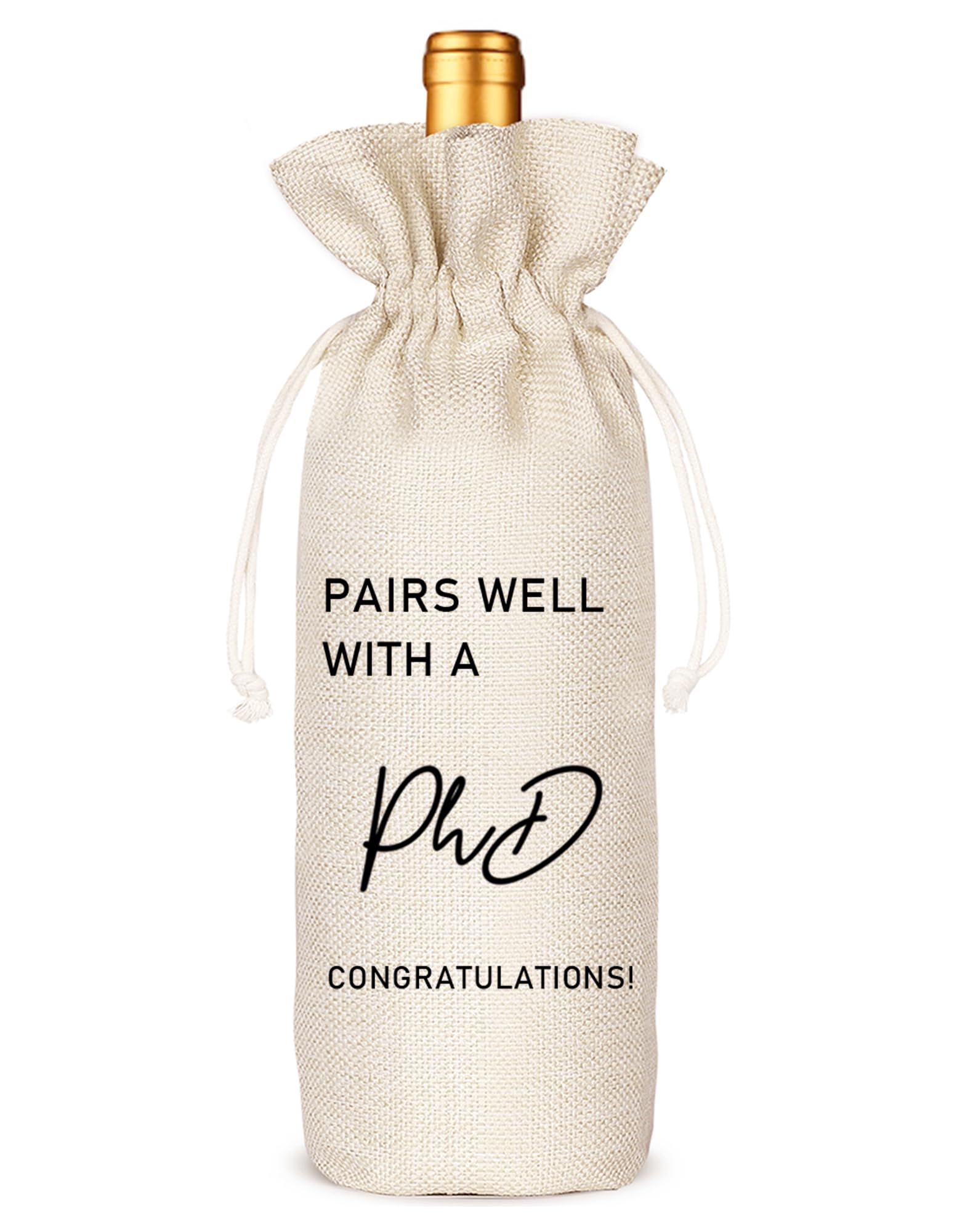 - Graduation Wine Bag for Doctorate Degree, PhD, and Doctor, PhD Party Favors, Graduation Party Supplies- Burlap Reusable Gift