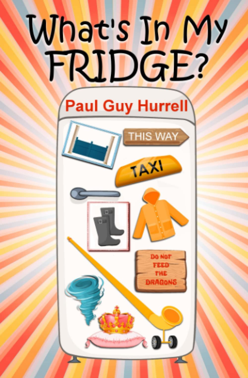 What's In My Fridge?-Paul Guy Hurrell