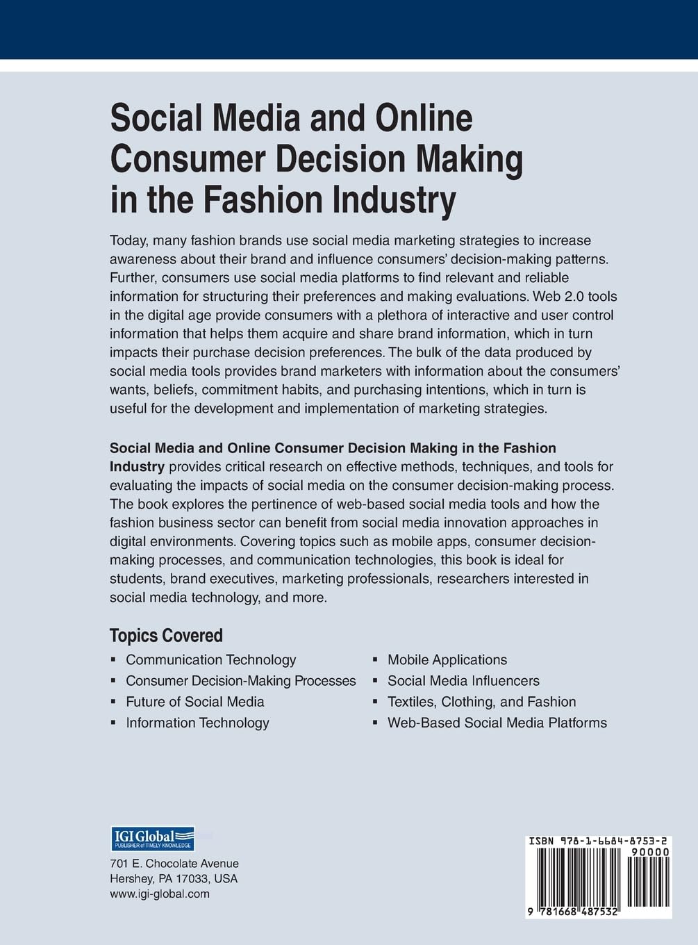 Social Media and Online Consumer Decision Making in the Fashion Industry