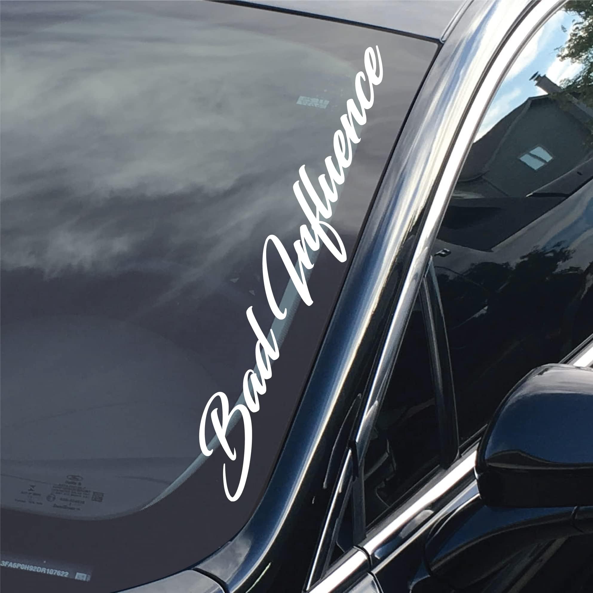 Rdecals Bad Influence Side A Pillar Windshield Banner | Vinyl Decal/Sticker Graphic, Cursive/Script for Car and Truck Window Livery Accessory