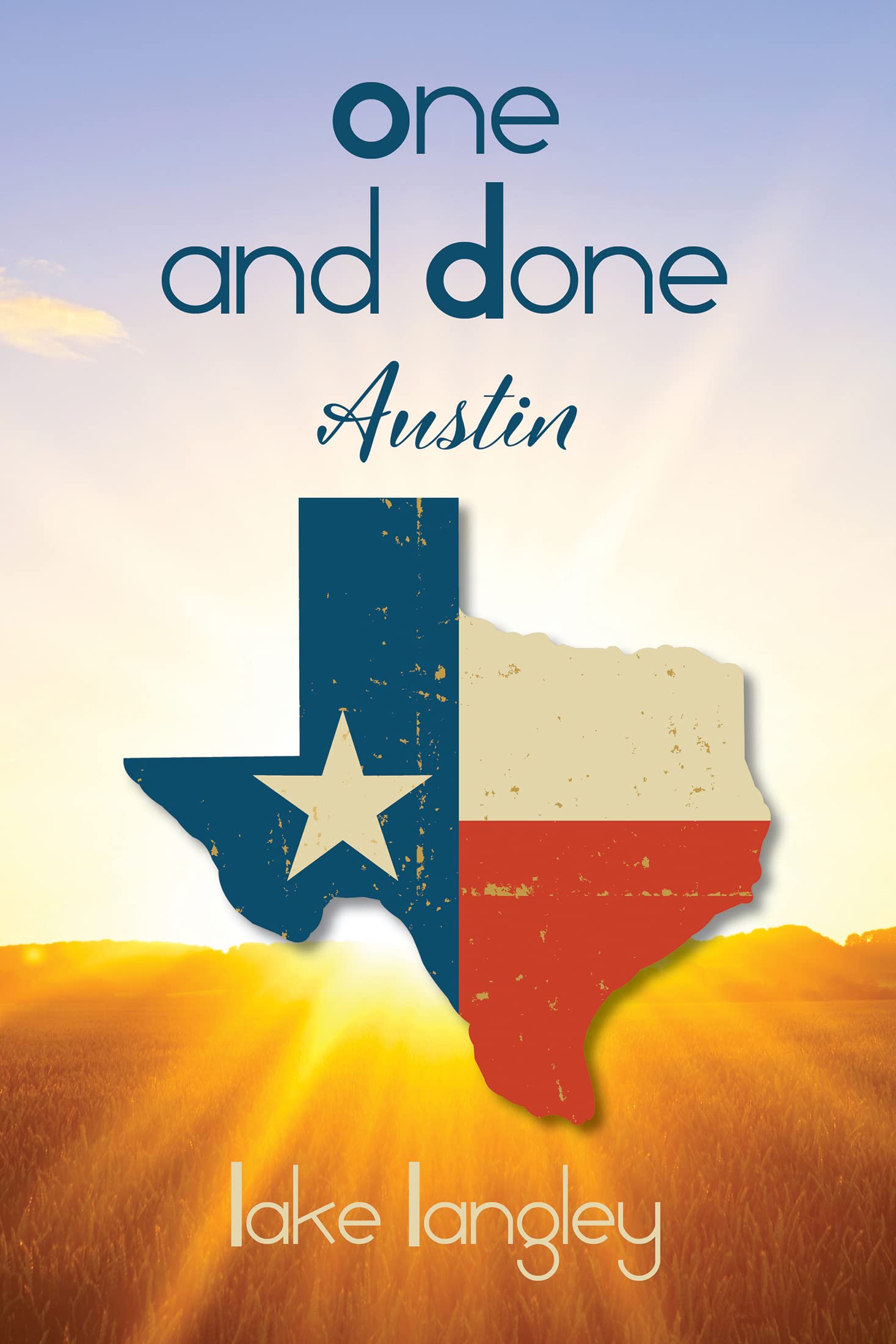 One and Done: Austin