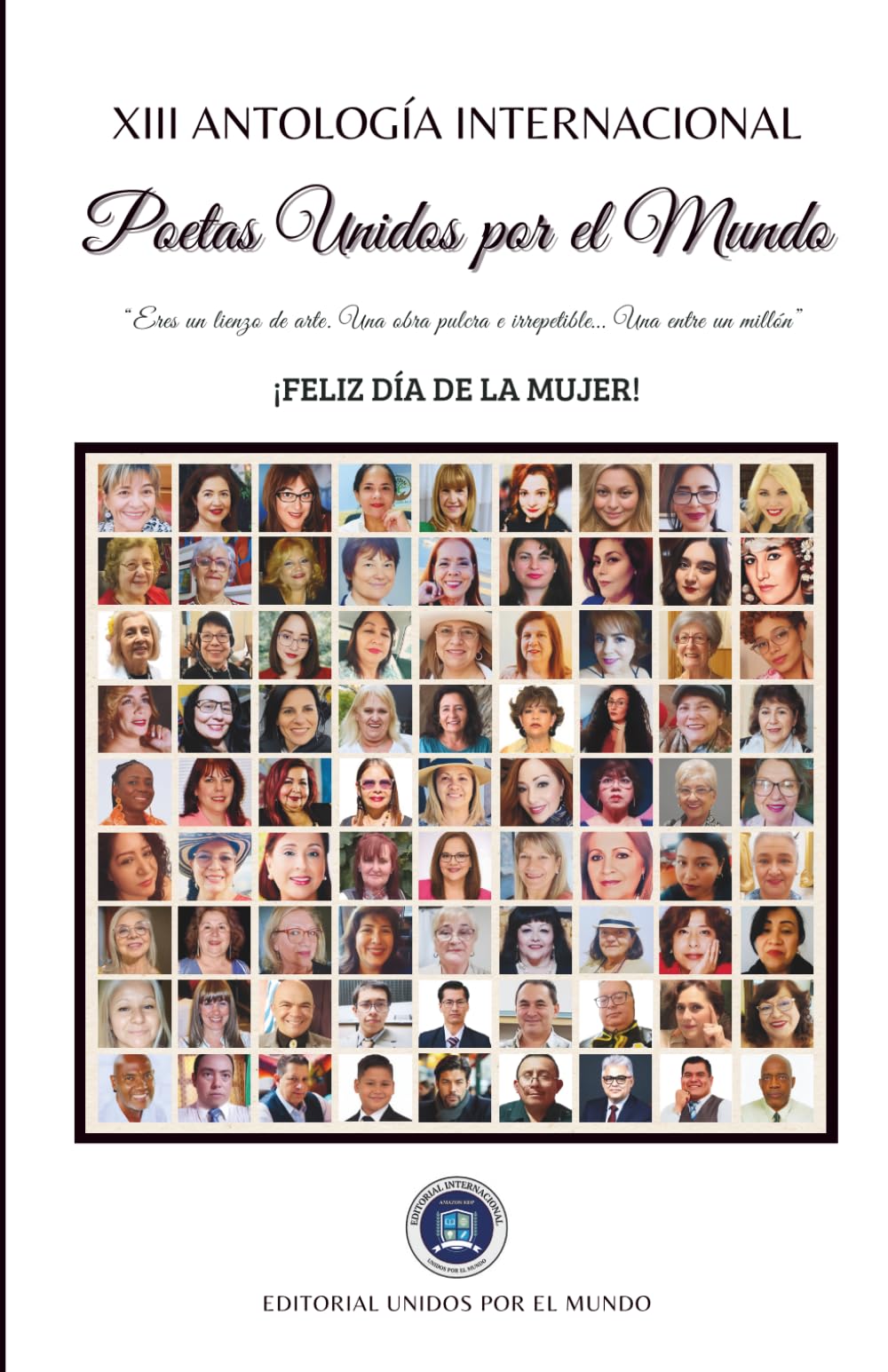 XIII Antología Internacional "Poetas Unidos por el Mundo" (a color)