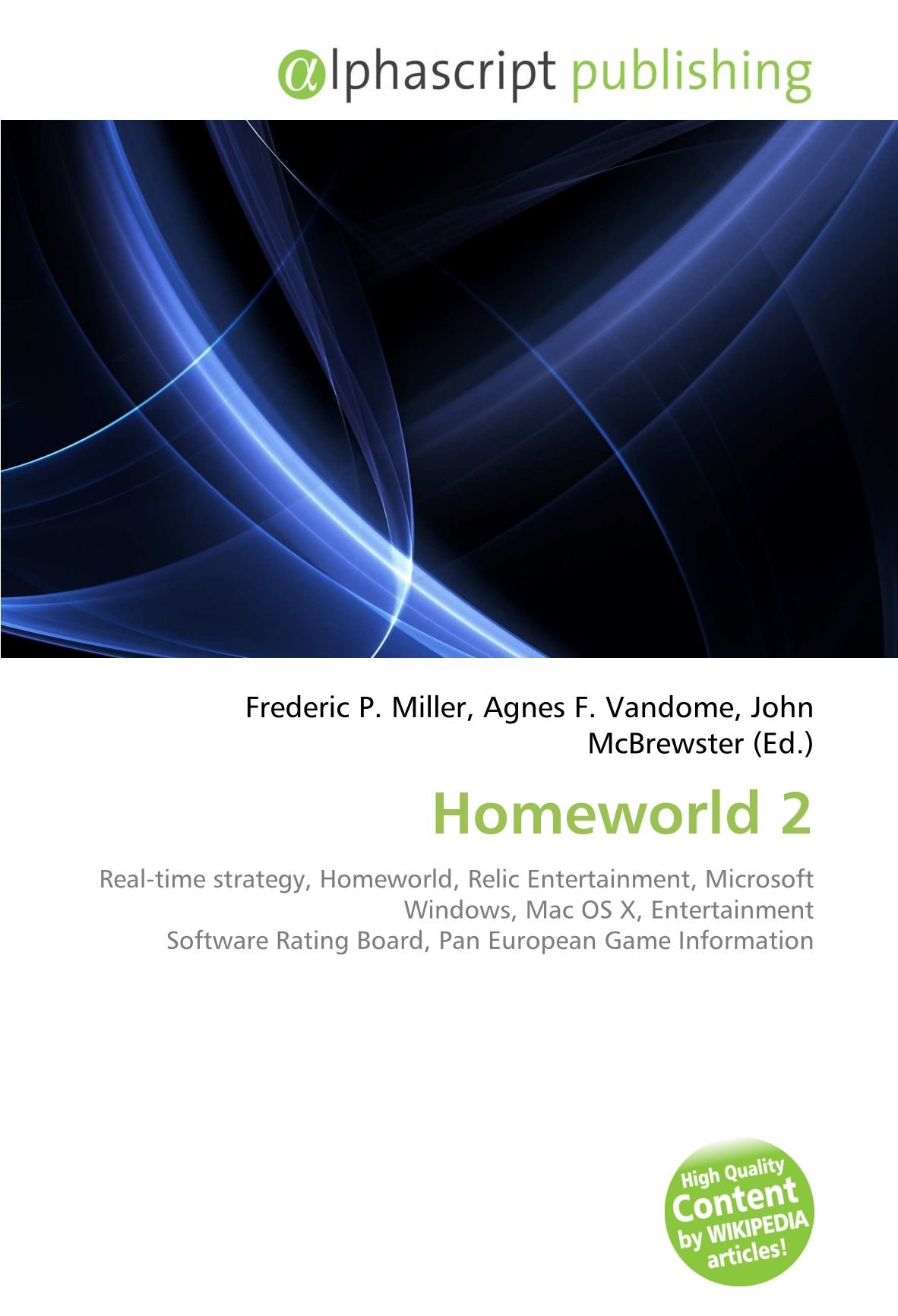 Homeworld 2: Real-time strategy, Homeworld, Relic Entertainment, Microsoft Windows, Mac OS X, Entertainment Software Rating Board, Pan European Game Information