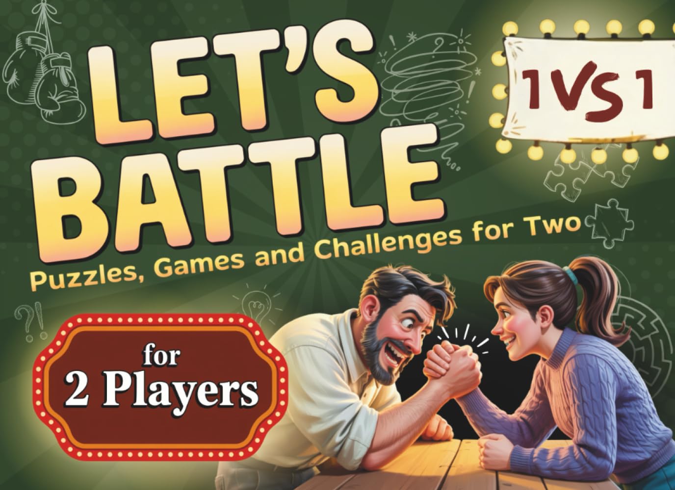 Activity Book for Two Players – Let’s Battle | Interactive Puzzles, Games & Challenges for Two | Great Gift Idea
