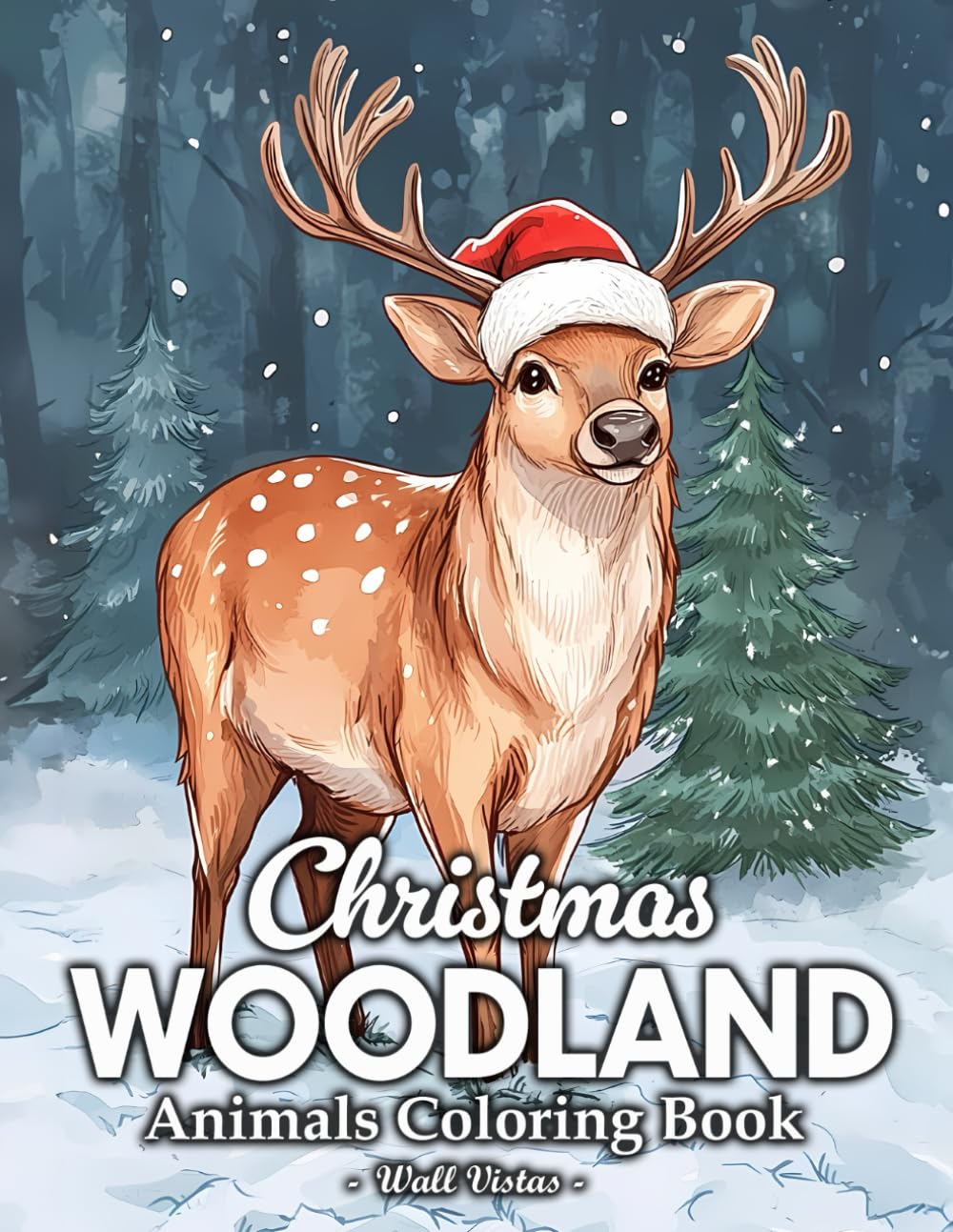Christmas Woodland Animals: Coloring Book For Adults Relaxation With Cute Deer, Foxes, Rabbits, Owls And More In Winter Holiday Scenes