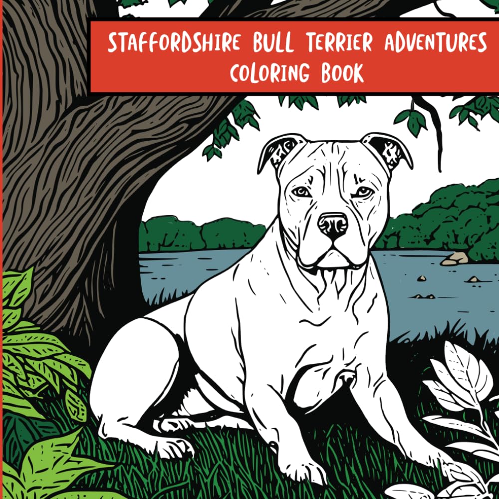 Staffordshire Bull Terrier Adventures: Coloring Book