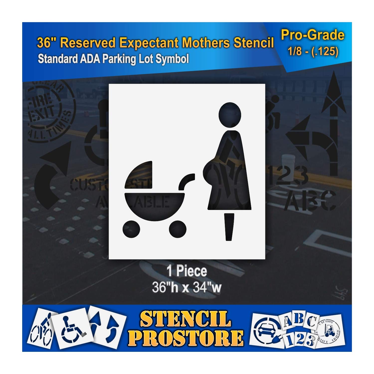 Pavement Stencils - 36 in - Reserved for Expectant Mothers Pregnancy Stroller - 36'' x 34'' x 1/8" (128 mil) - Pro-Grade
