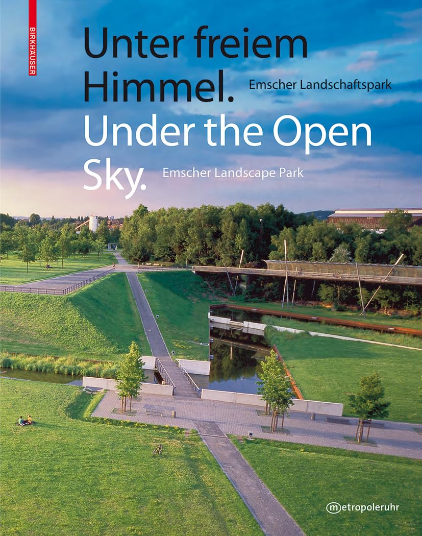 Livre Emscher Landscape Park : l'architecture du paysage à ciel ouvert