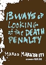 13 Ways of Looking at the Death Penalty