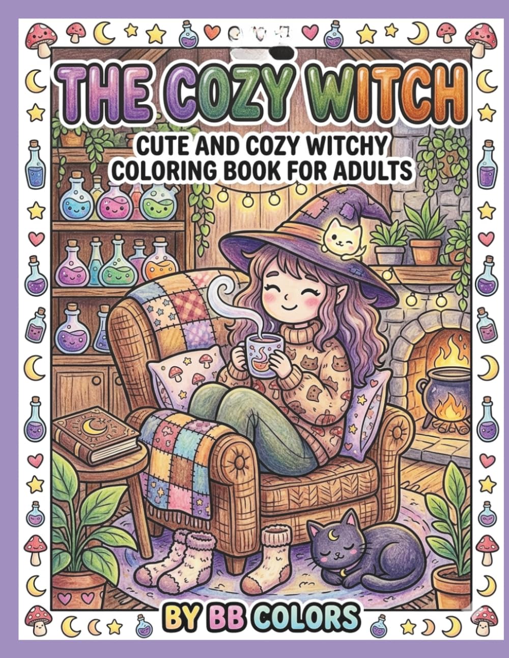 THE COZY WITCH: CUTE AND COZY WITCHY COLORING BOOK FOR ADULTS