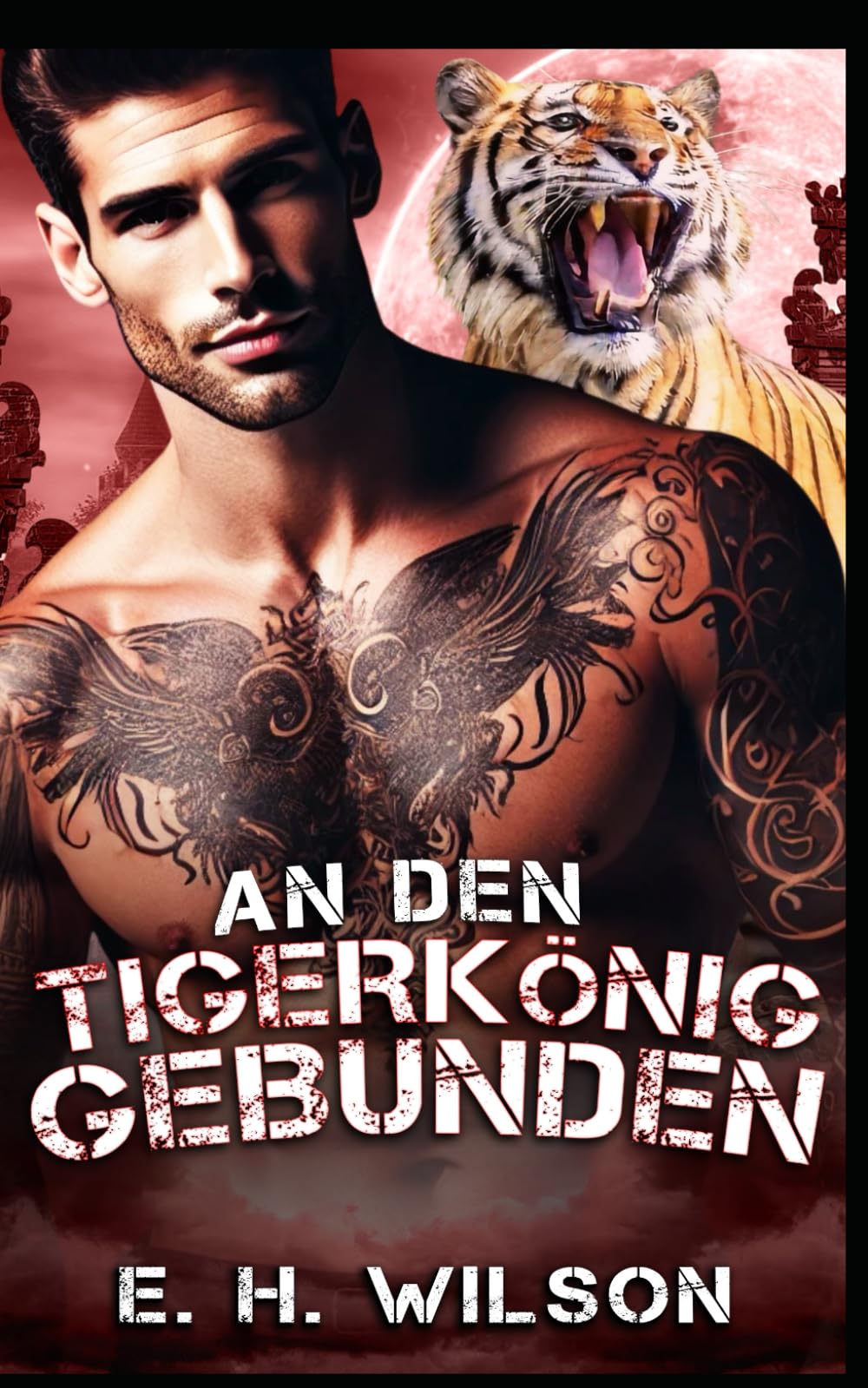 An den Tigerkönig gebunden: Eine Alpha-Herausforderung-Tigerkönig-Romanze: 8 (Duskhaven Grove Shifter Destinies-Reihe)