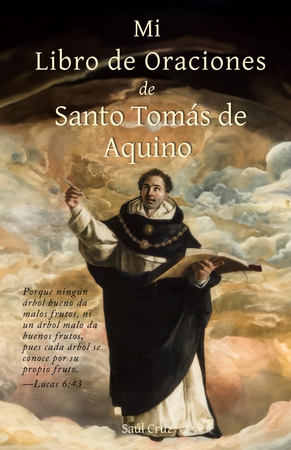 Mi Libro de Oraciones de Santo Tomás de Aquino (Spanish Edition)