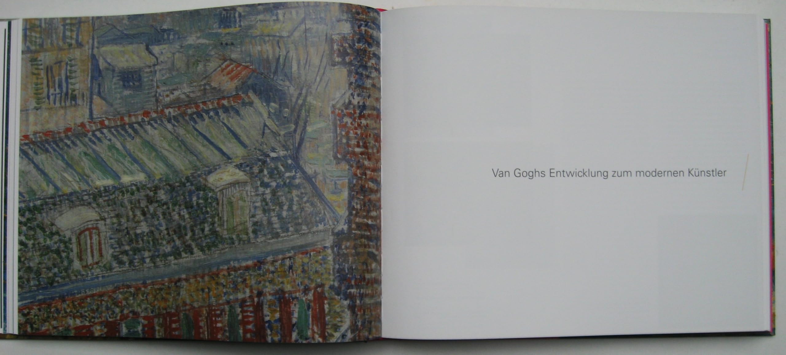 Van Gogh at Work: Katalogbuch zur Ausstellung im Van Gogh Museum Amsterdam, 2013/2014