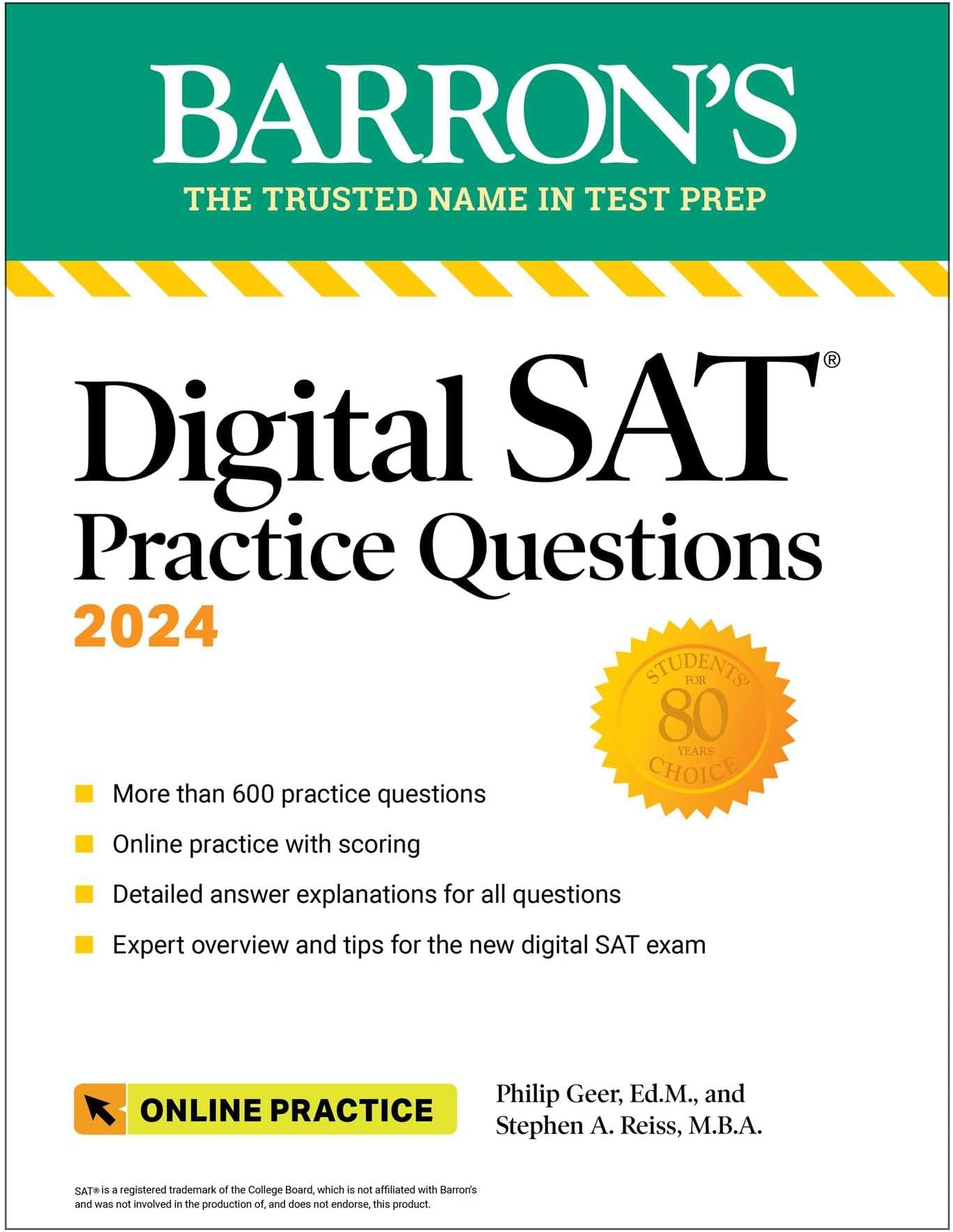 DIGITAL SAT PRACTICE QUESTIONS 2024: More Than 600 Practice Exercises for the New Digital Sat + Tips + Online Practice (Barron's Test Prep)