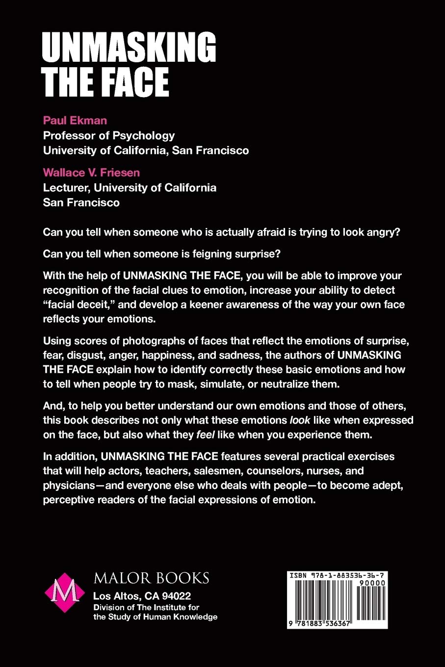 Unmasking the Face: A Guide to Recognizing Emotions From Facial Expressions