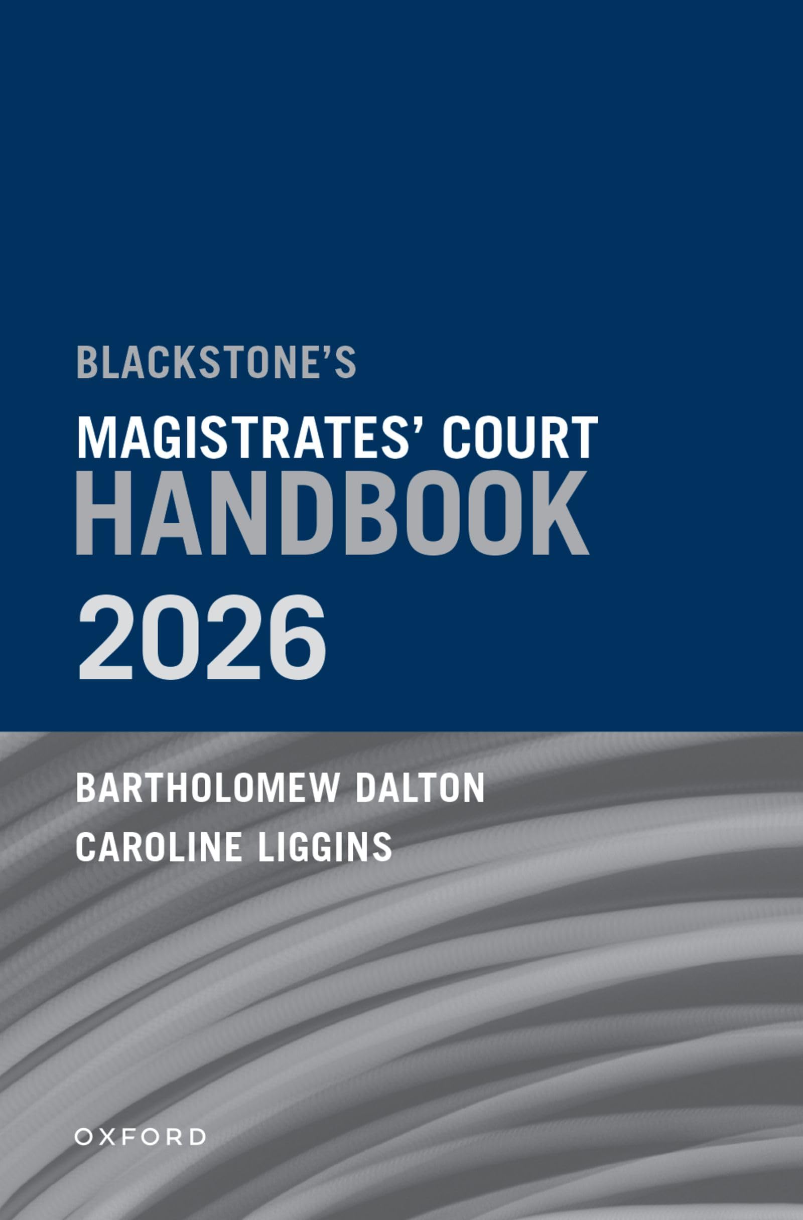 Blackstone's Magistrates' Court Handbook 2026