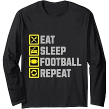 Funny Football Eat Sleep Football Repeat Long Sleeve T-Shirt