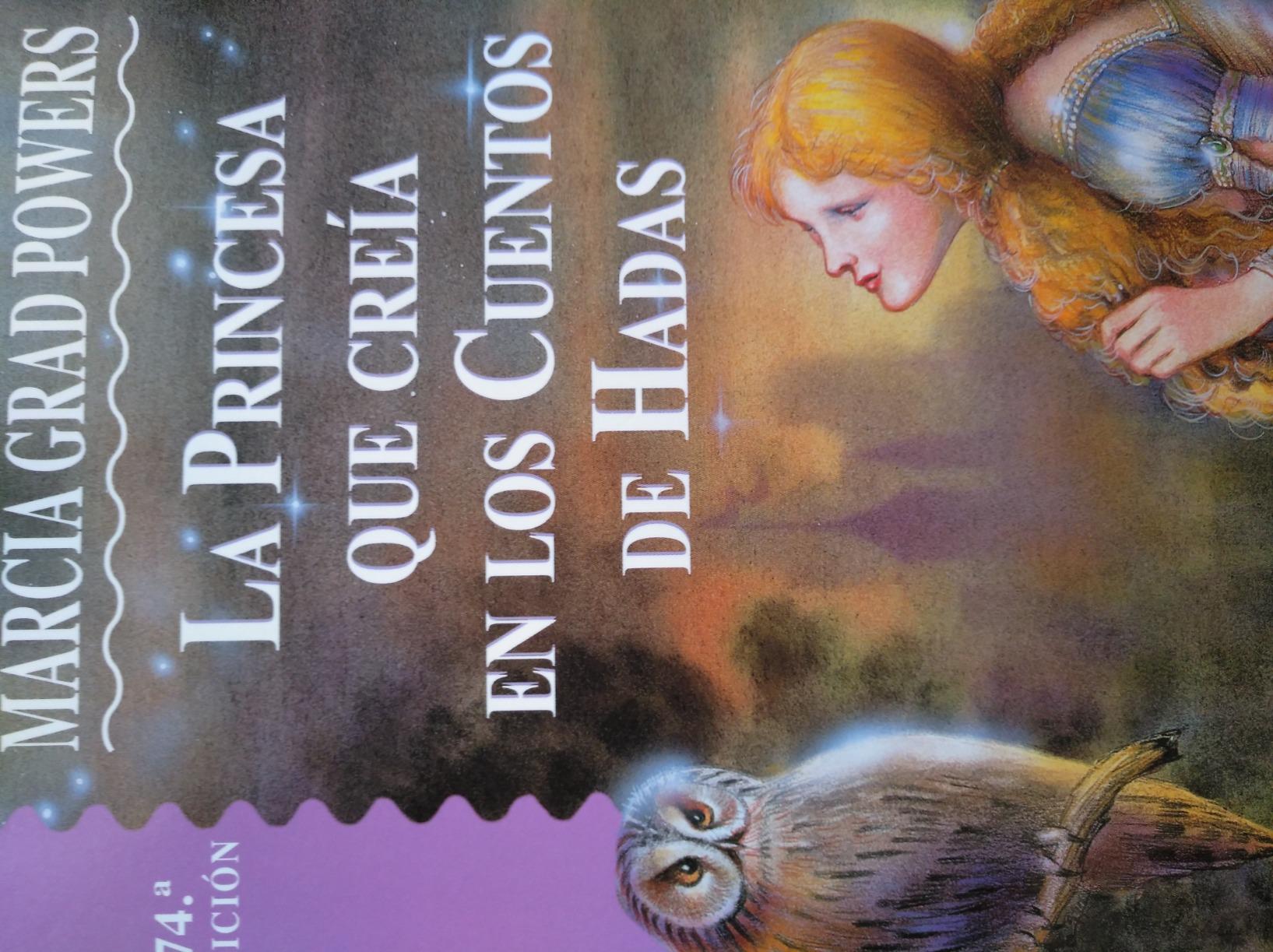 La Princesa Que Creía En Cuentos De Hadas (NARRATIVA) : GRAD POWERS