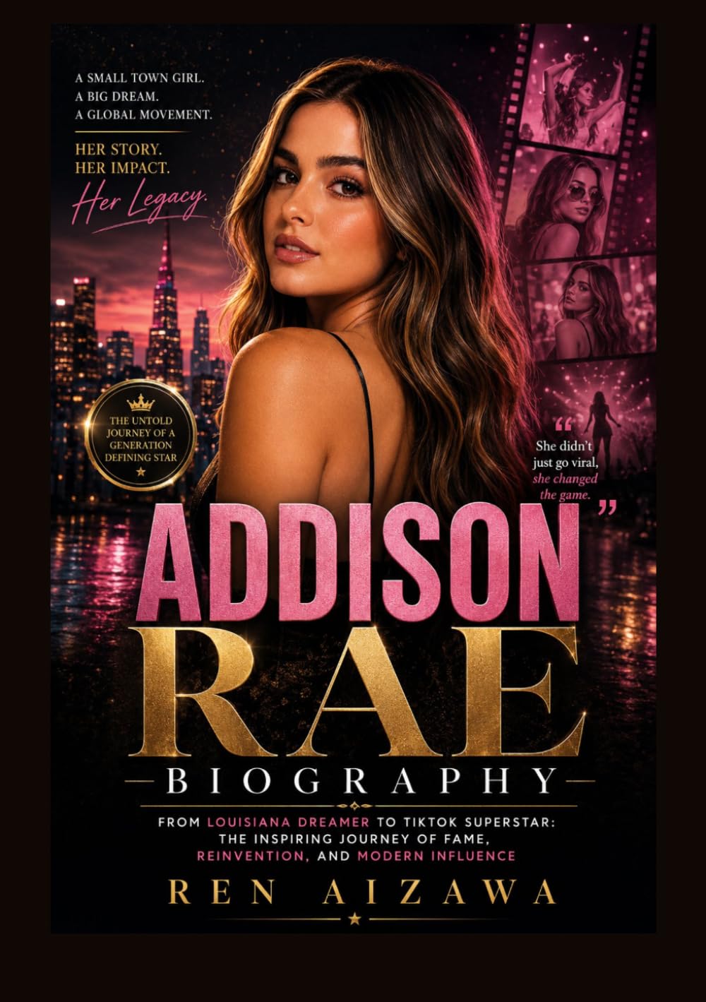 ADDISON RAE BIOGRAPHY: From Louisiana Dreamer to TikTok Superstar: The Inspiring Journey of Fame, Reinvention, and Modern Influence