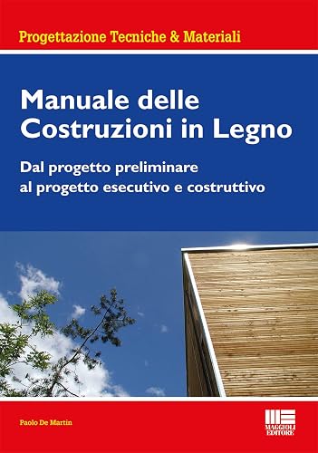 Manuale delle Costruzioni in Legno