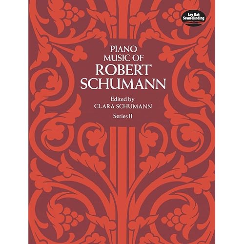 Piano Music of Robert Schumann, Series II (Dover Classical Piano Music)