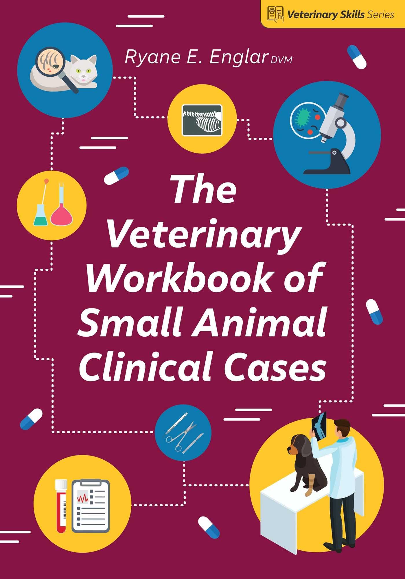 The Veterinary Workbook of Small Animal Clinical Cases by Rya... - 9781789181296