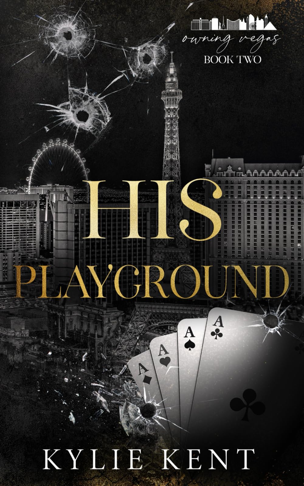 His Playground (Owning Vegas)