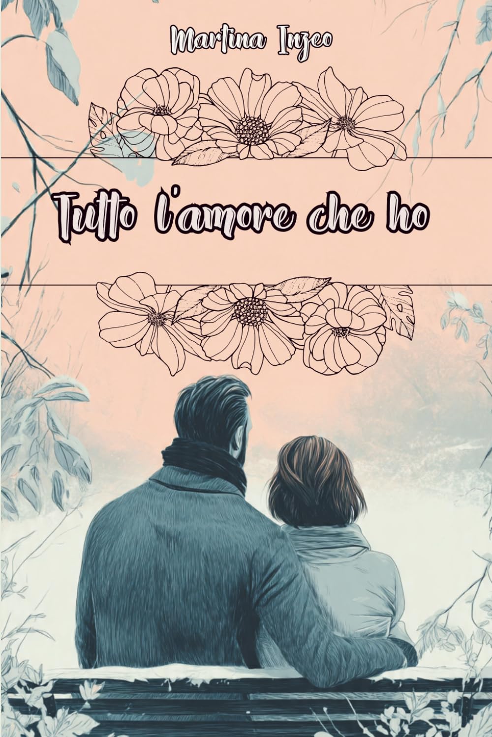 Tutto l'amore che ho